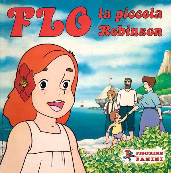 Flo, la piccola Robinson, 1983 Panini, Modena Album per la raccolta di 240 figurine